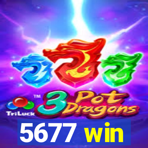 5677 win
